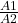 \frac{A1}{A2}$